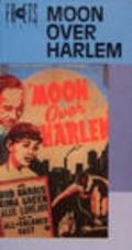 Moon Over Harlem 1939 Фильм Moon Over Harlem смотреть онлайн бесплатно в хорошем качестве.