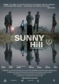 Sunny Hill 2008 Фильм Sunny Hill смотреть в хорошем качестве.