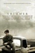 Shimmer 2006 Фильм Shimmer смотреть в хорошем качестве.