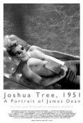 Joshua Tree, 1951: A Portrait of James Dean - фото из фильма.