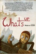 What's Up трейлер на русском смотреть .