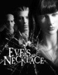 Eve's Necklace из фильмографии Синди Уильямс в главной роли.