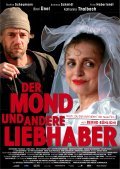 Кроме кино Natascha - Wettlauf mit dem Tod режиссера Бернд Бёхлих, смотрите  Луна и другие любовники в HD качестве.